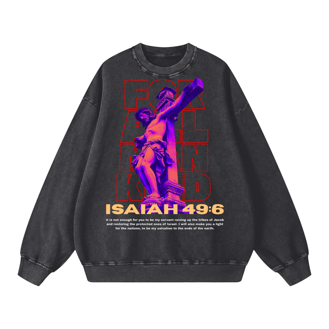 Isaiah 49:6 | Oversized Sweatshirt